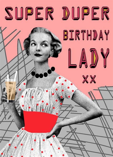 happy birthday vintage woman|funny vintage women birthday images.